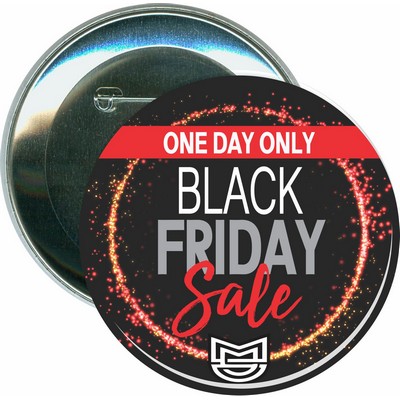 Business Sale - Black Friday Sale - 3'' Round Button
