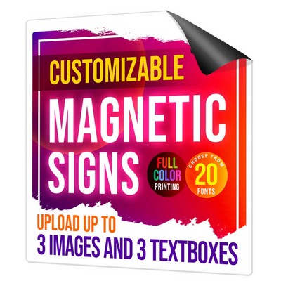 12x12 FULL COLOR Custom Magnetic Sign
