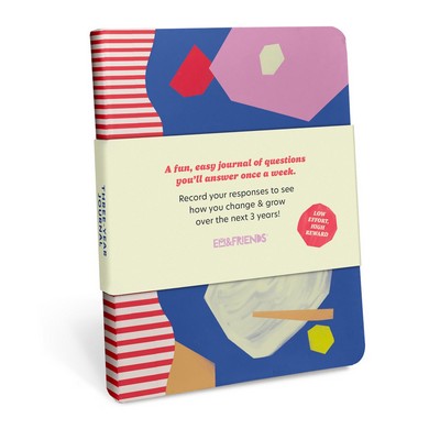 Three-Year Journal (A Guided 3 Year Journal To See You You Change & Grow Ov