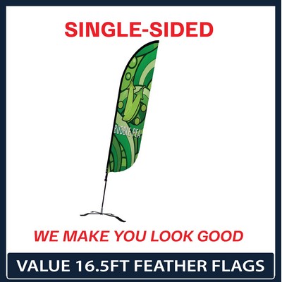 Value 16.5' Feather Flag - Single Sided Graphic Black X Base