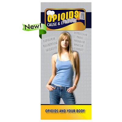 Opioids Cause & Effect Pamphlet