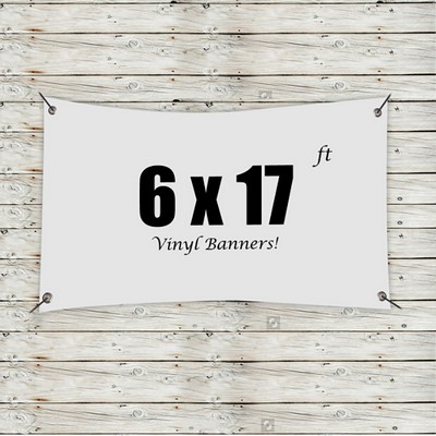 Custom 6' x 17' Vinyl Banners