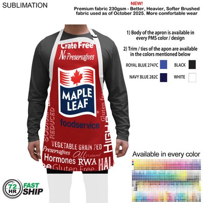 72 Hr Fast Ship - Domestic made Bib Apron, 25x28, No pockets, Adjustable Neck, Sublimated