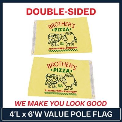 VALUE - 4' x 6' Custom Pole Flag - Double Sided