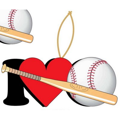 I Love Baseball w/ Bat Ornament w/ Black Back (12 Square Inch)