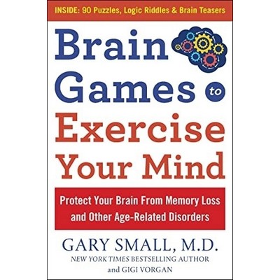 Brain Games to Exercise Your Mind: Protect Your Brain From Memory Loss and