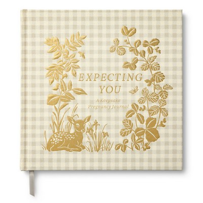 Expecting You, A Keepsake Pregnancy Journal