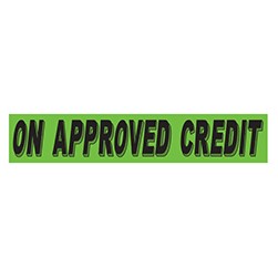 "ON APPROVED CREDIT" Green/Black Rectangle Slogan Vinyl Sticker