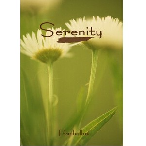 Serenity - Pachelbel DVD Series