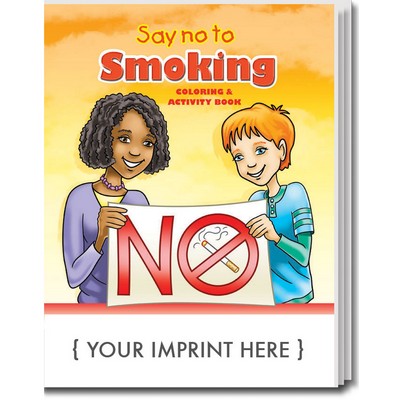 Say No to Smoking Coloring Book Fun Pack