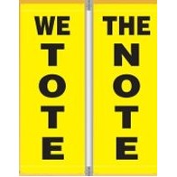 18 Oz. Nylon Pole Banner Set - We Tote The Note (3'x8')