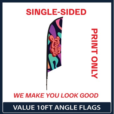 Value 10' Angle Flag - Single Sided Graphic Only