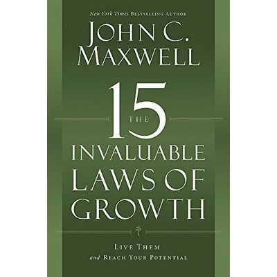 The 15 Invaluable Laws of Growth (Live Them and Reach Your Potential) - 978