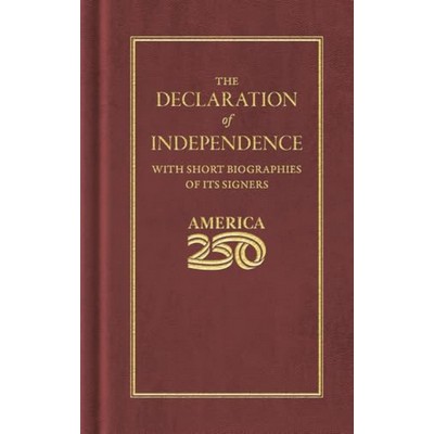 Declaration of Independence (America 250 Edition)