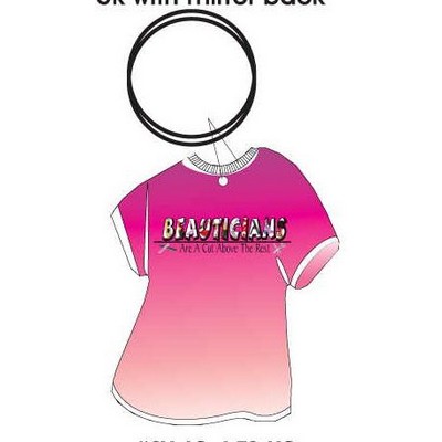 Beautician Slogan T Shirt Key Chain w/Mirrored Back (4 Square Inch)