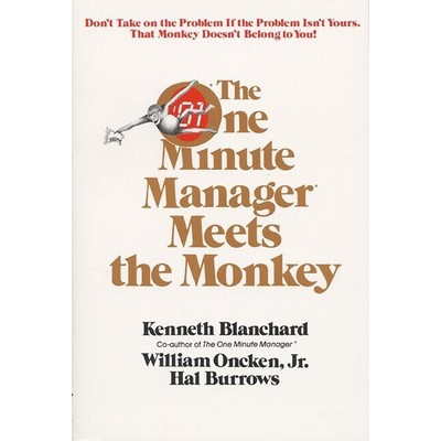 The One Minute Manager Meets The Monkey - 9780688103804