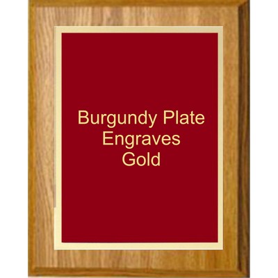 Oak Plaque 8" x 10" - Simplicity Plate Burgundy/Gold 6" x 8" Plate