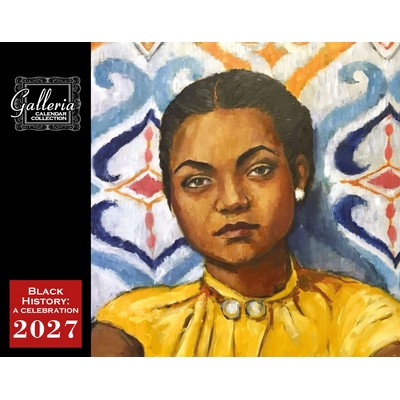 Galleria Wall Calendar 2027 Black History: A Celebration