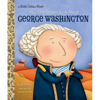 George Washington: A Little Golden Book Biography