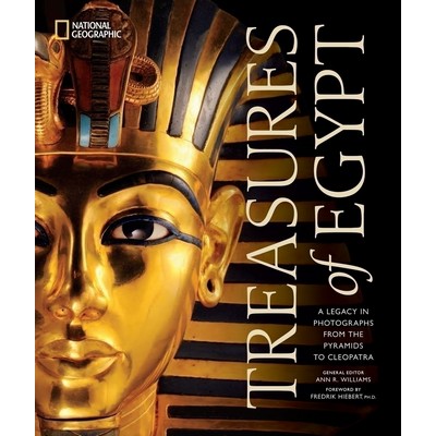 Treasures of Egypt (A Legacy in Photographs From the Pyramids to Cleopatra)