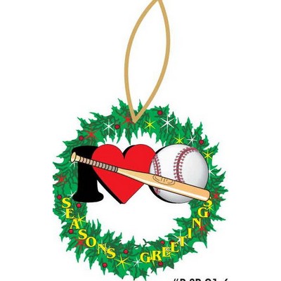 I Love Baseball w/ Bat Wreath Ornament w/ Black Back (6 Square Inch)