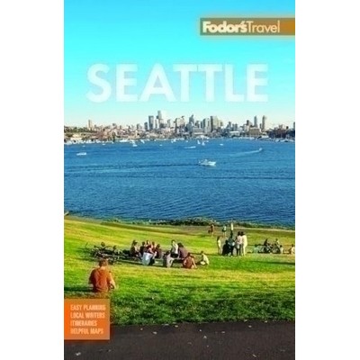 Fodor's Seattle