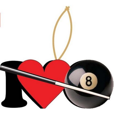 I Love Pool Promotional Ornament w/ Black Back (4 Square Inch)