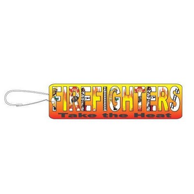 Fireman Slogan Zipper Pull