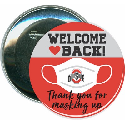 Welcome Back, Masking Up, COVID-19, Coronavirus - 3'' Round Button