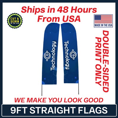 9' Double Sided Premium Straight Flag - Graphic Only - Made in the USA