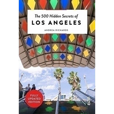 The 500 Hidden Secrets of Los Angeles