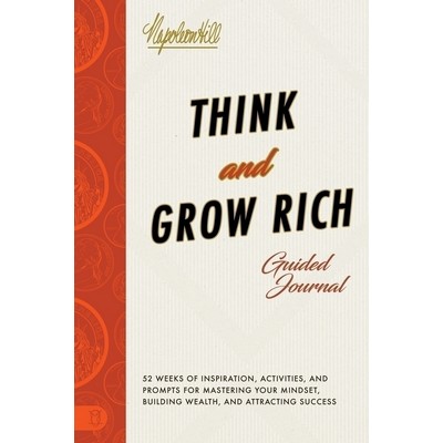 Think and Grow Rich® Guided Journal (Inspiration, Activities, and Prompts