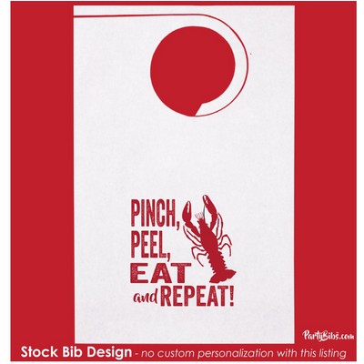 Stock "Pinch, Peel, Eat & Repeat" Design Poly Backed Paper Bibs w/Ties Minimum 25 bibs