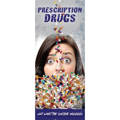 Prescription Drugs: Not What the Doctor Ordered Pamphlet/Brochure