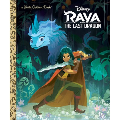 Raya and the Last Dragon Little Golden Book (Disney Raya and the Last Drago
