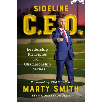Sideline CEO (Leadership Principles from Championship Coaches)
