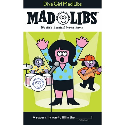 Diva Girl Mad Libs (World's Greatest Word Game)
