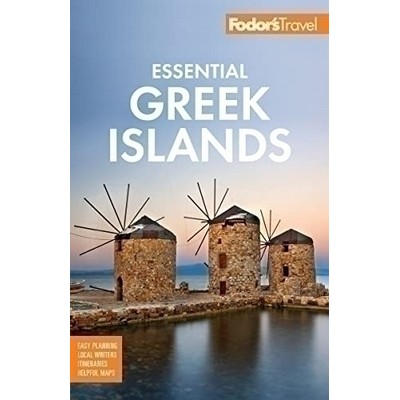 Fodor's Essential Greek Islands (with the Best of Athens) - 9781640975644