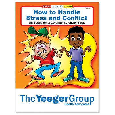 Good Value™ Coloring Book: How to Handle Stress and Conflict