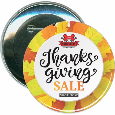 Business Sale - Thanksgiving Sale - 3'' Round Button