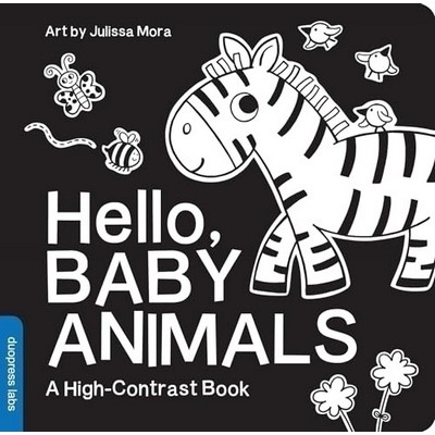 Hello, Baby Animals (A Durable High-Contrast Black-and-White Board Book for
