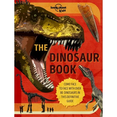 Lonely Planet Kids The Dinosaur Book - 9781838694654