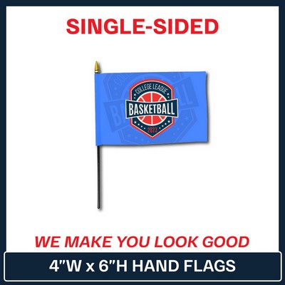 4" x 6" Hand Flag - Single Sided