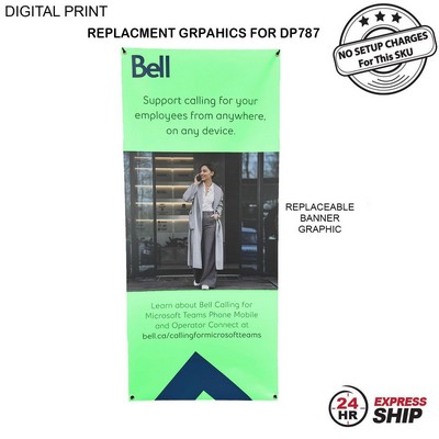 24Hr Express Ship - Replacement Graphics only, (32"x72"), for Tripod Banner