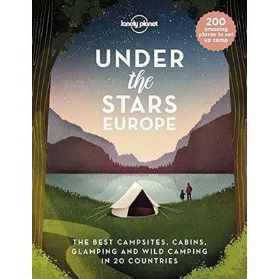Lonely Planet Under the Stars - Europe