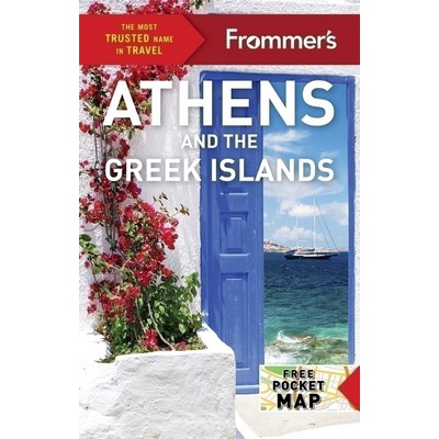 Frommer's Athens and the Greek Islands