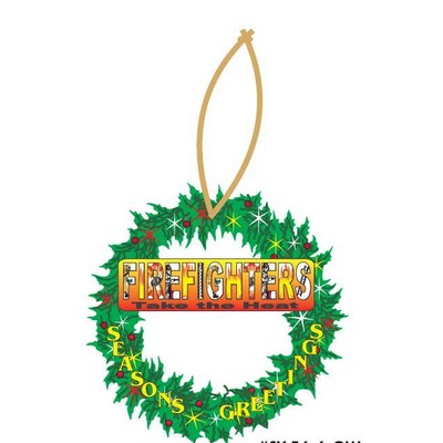 Fireman Slogan Executive Wreath Ornament w/ Mirrored Back (3")