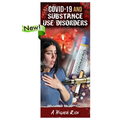 COVID-19 and Substance Use Disorders Pamphlet