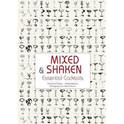 Mixed & Shaken (Essential Cocktails)