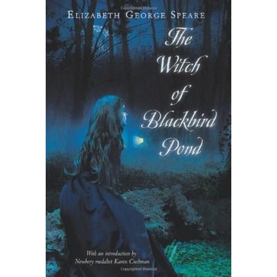 The Witch of Blackbird Pond (A Newbery Award Winner)